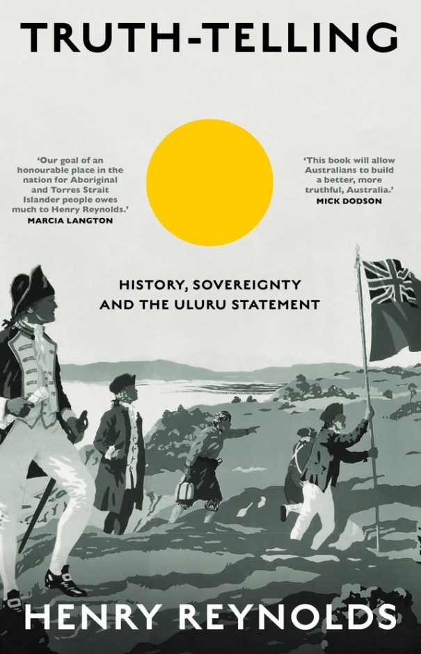 Book cover for Truth Telling which features British troopers planting a flag