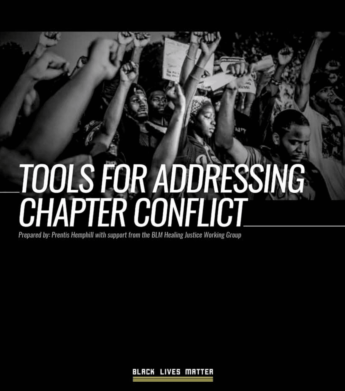 Books cover - Title reads 'Tools for Addressing Chapter Conflict, Black Lives Matter'. Black and white photo of African American protestors with fists held up in the air. Many of them are looking down.