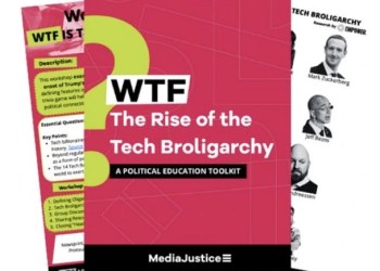 Front cover of MediaJustice's WTF? The Rise of the Tech Broligarchy.