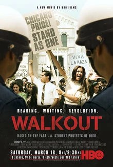 Documentary cover for 'Walkout'. Photo of people protesting and holding signs. Woman at the front holds a sign that reads 'Chicano Pride. Stand as one'.