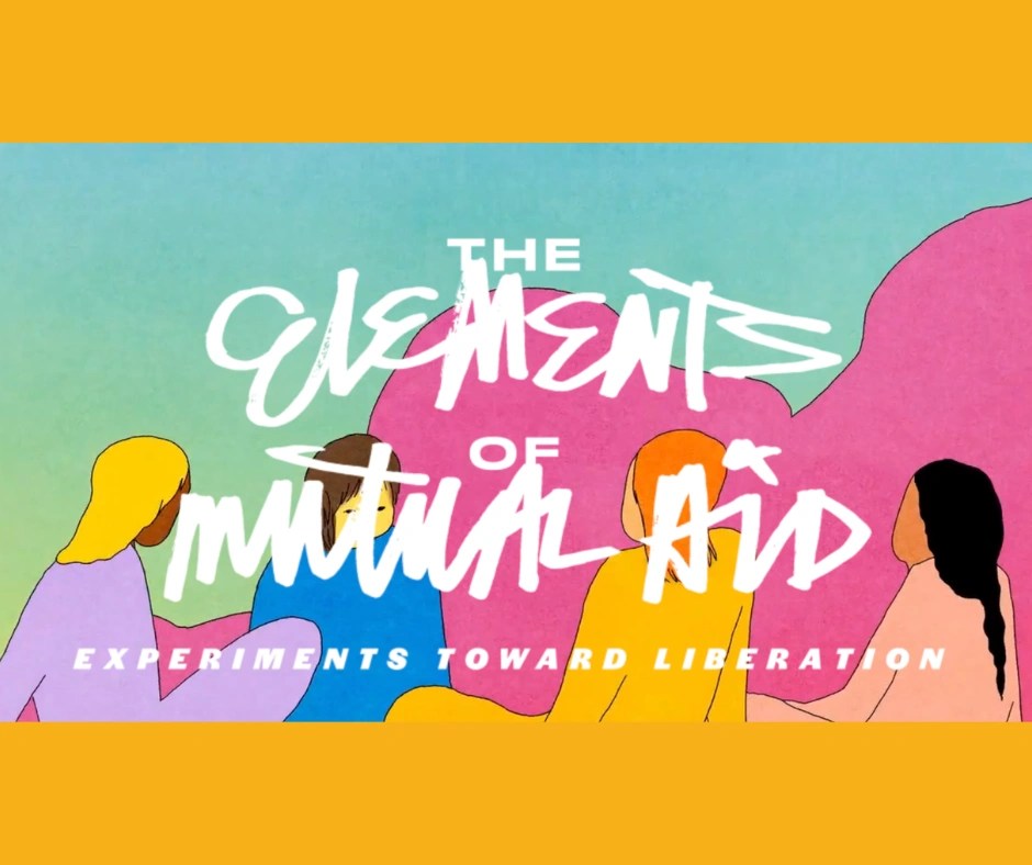 Title reads "The elements of mutual aid". A group of people sitting in a circle.