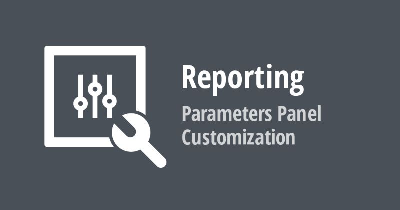 Reporting Parameters Panel Customization V21 2 - Best Ocean Images in Desktop
