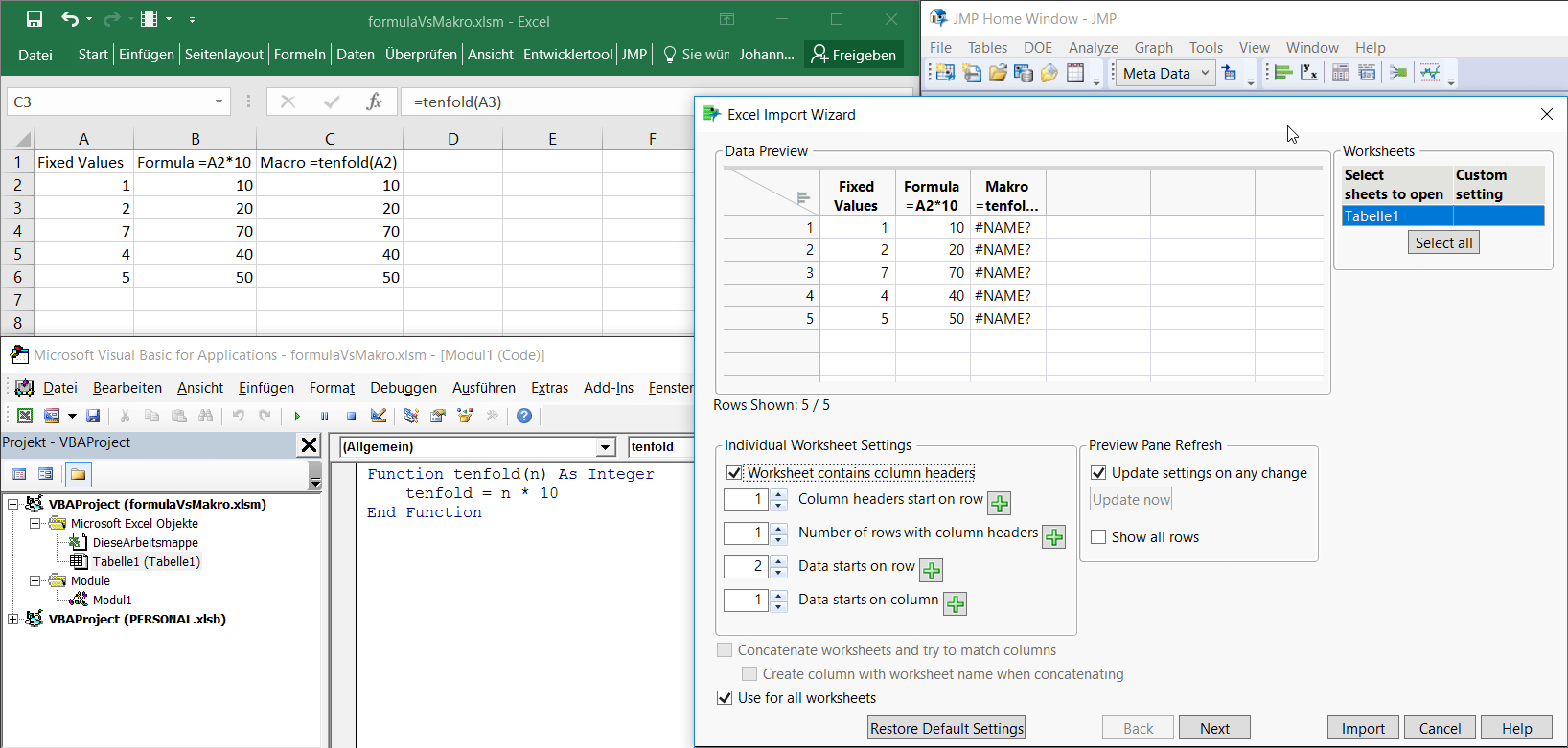 Start by inserting a new column where you intend to collect this data. Import Excel With Macro Formula Jmp User Community