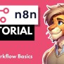 How To Build Your Very First Workflow In N8n - English 🇬🇧 - N8n Community