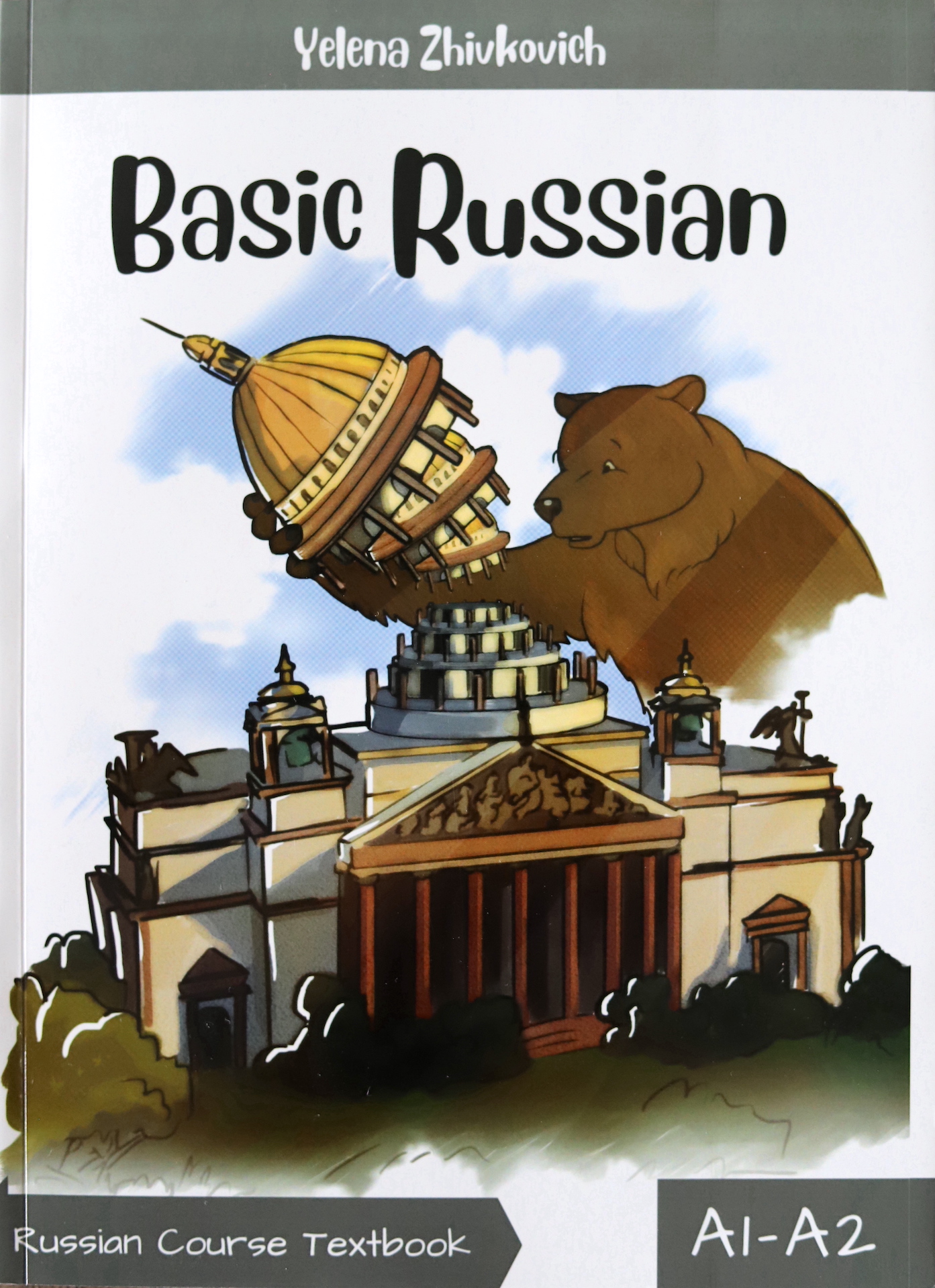 Basic Russian Book A1/A2 - The Complete Russian Language Course