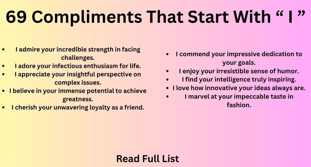 69 Compliments That Start With I