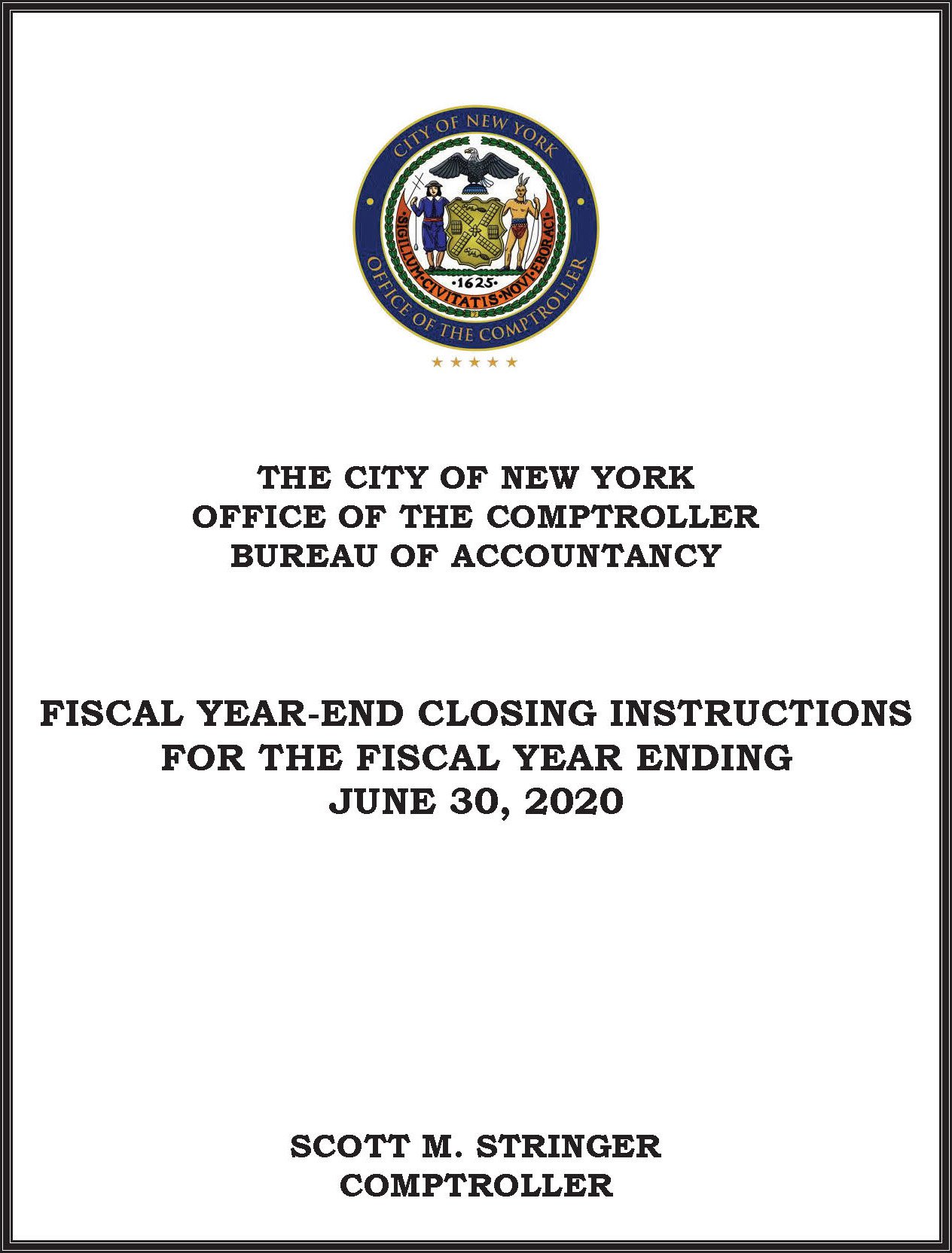 Fiscal Year End Closing Instructions 2020 Office Of The New York City Comptroller Scott M Stringer