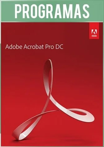 Adobe Acrobat Pro DC v2025.001.20428 Full Español (Convierte PDF)