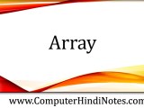 What Is Array Computer Hindi Notes