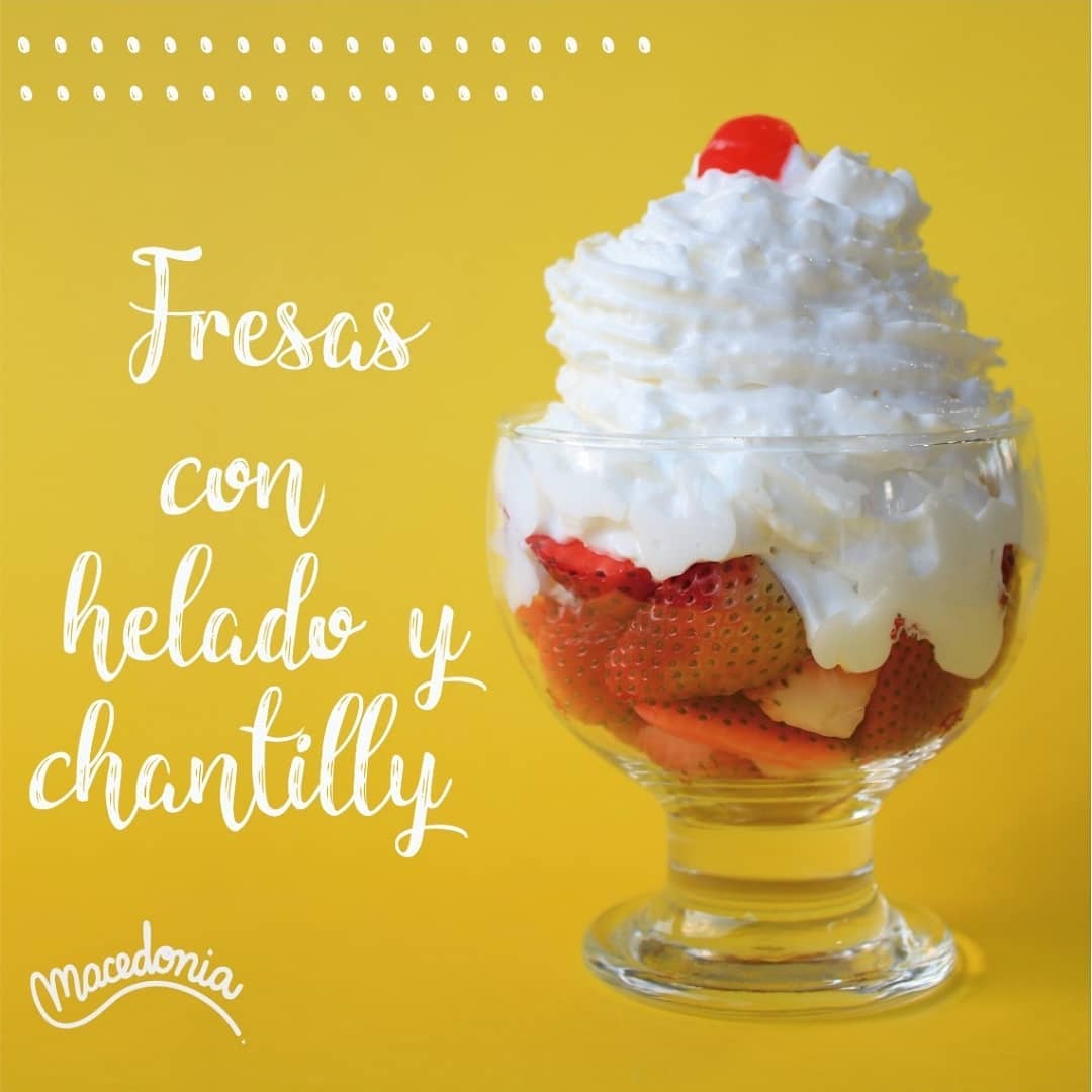 Macedonia, Fruta y Helados