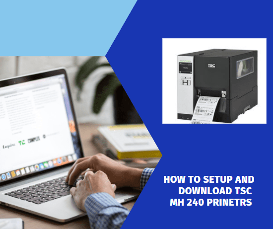 set up and Download TSC MH240 Series Printers