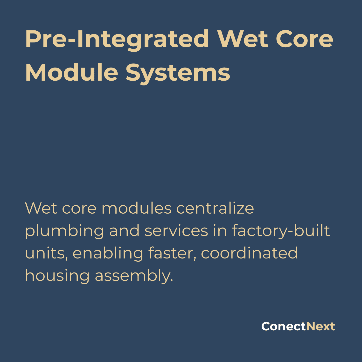 Wet core modules centralize plumbing and services in factory-built units, enabling faster, coordinated housing assembly.