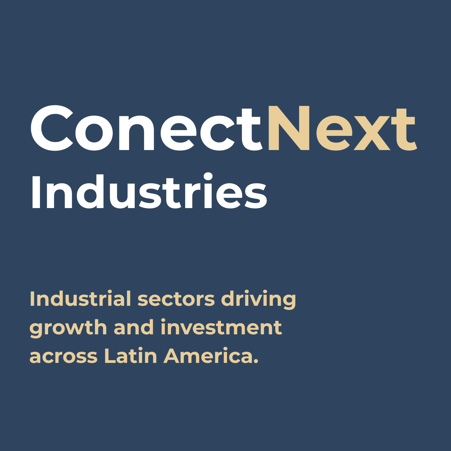 Industrial sectors driving growth and investment across Latin America.