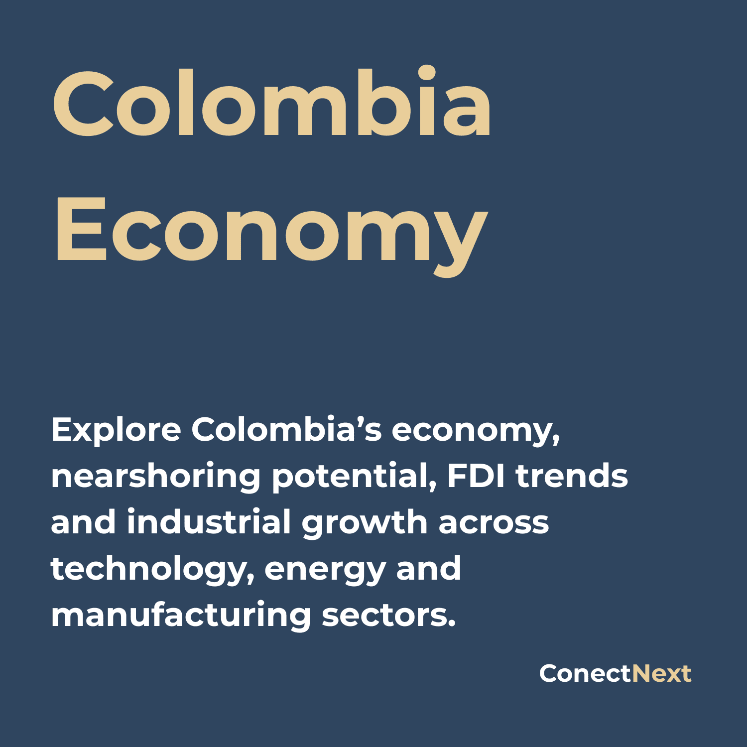 Explore Colombia’s economy, nearshoring potential, FDI trends and industrial growth across technology, energy and manufacturing sectors.