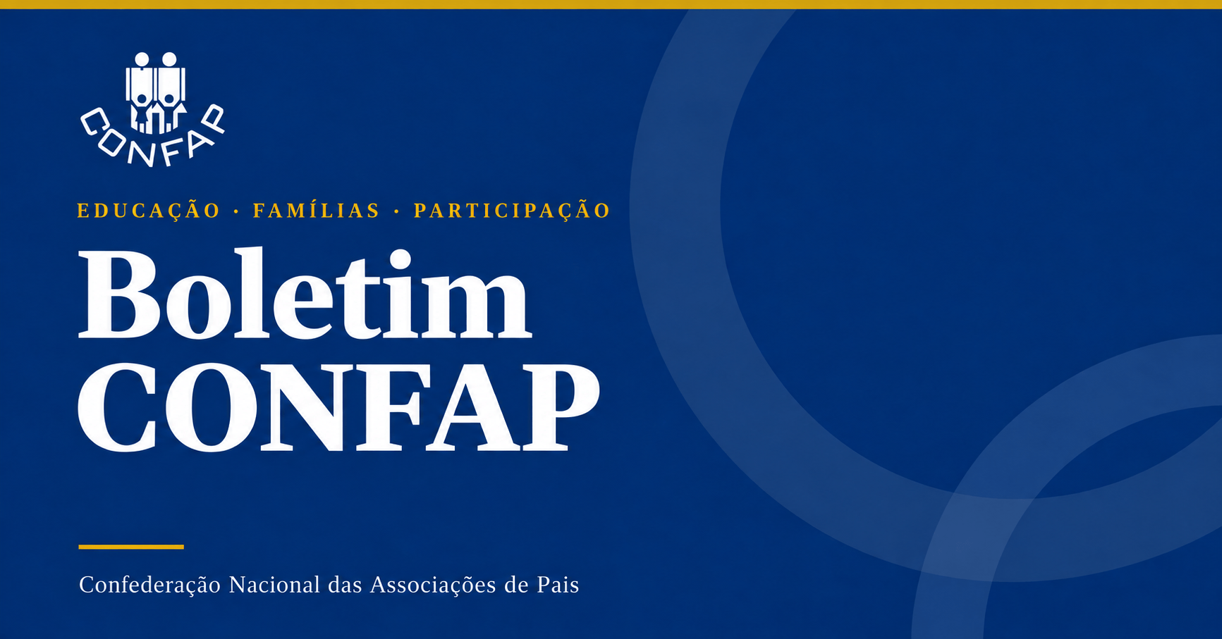 Boletim CONFAP — educação, famílias e participação. Capa azul e dourada com o símbolo da CONFAP.