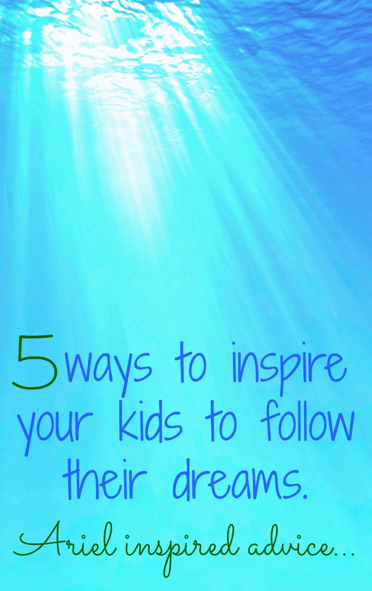 5 ways to inspire your kids to follow their dreams | Confidence Meets ...