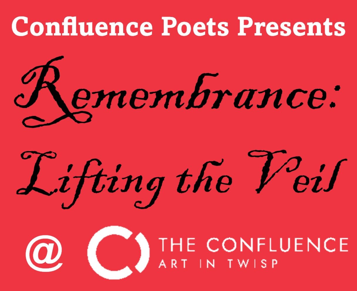 Reading: “Remembrance: Lifting the Veil”
