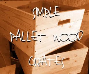 Simple Pallet Wood Crates 8 Steps With Pictures Instructables