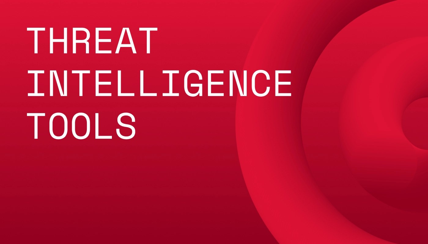 Threat intelligence tools: Everything you need to know