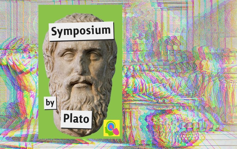 Promotional image for Symposium by Plato, featuring the green book cover with a marble bust of Plato over a colorful, distorted classical illustration of an ancient Greek banquet or gathering.