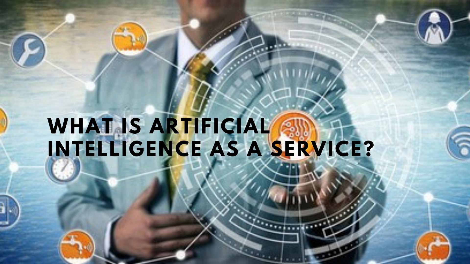 Artificial Intelligence as a Service Tech Blogger