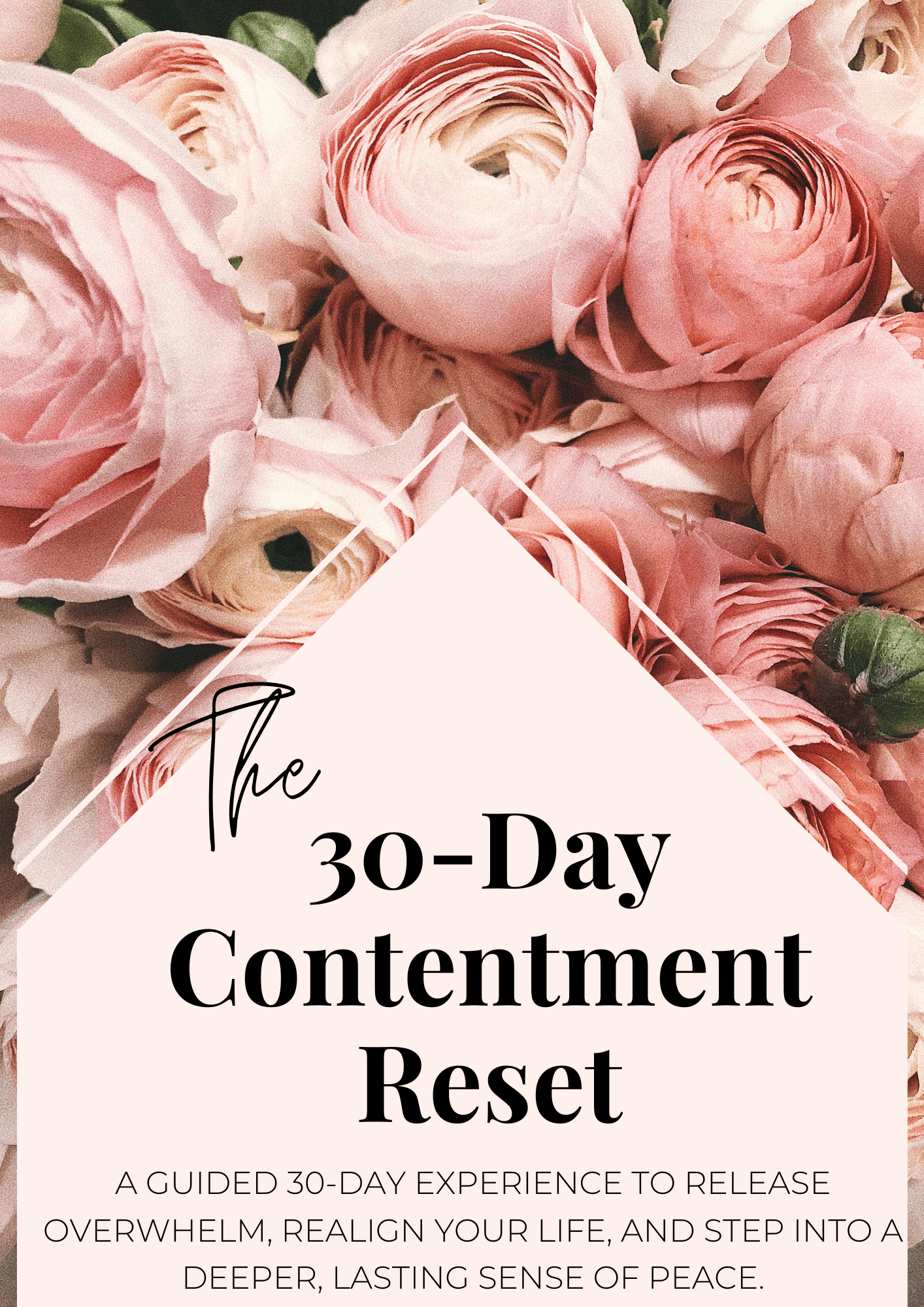 30-Day Contentment Reset