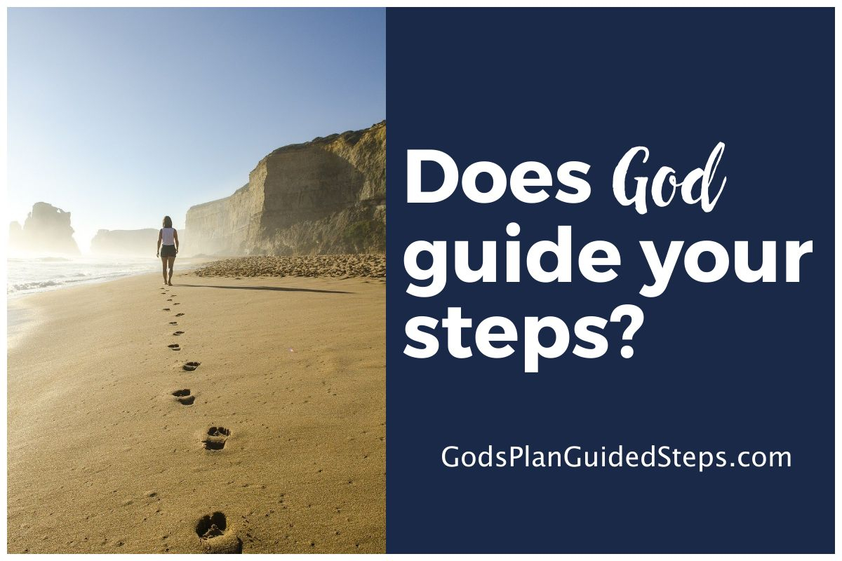Does God guide your steps? post thumbnail image