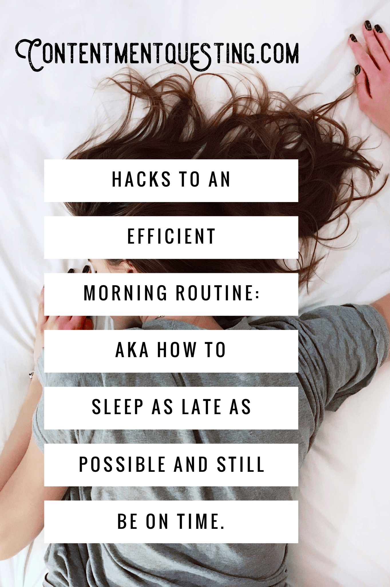 Efficient Routine Hacks to an Efficient Morning Routine: AKA How to Sleep as Late as ...