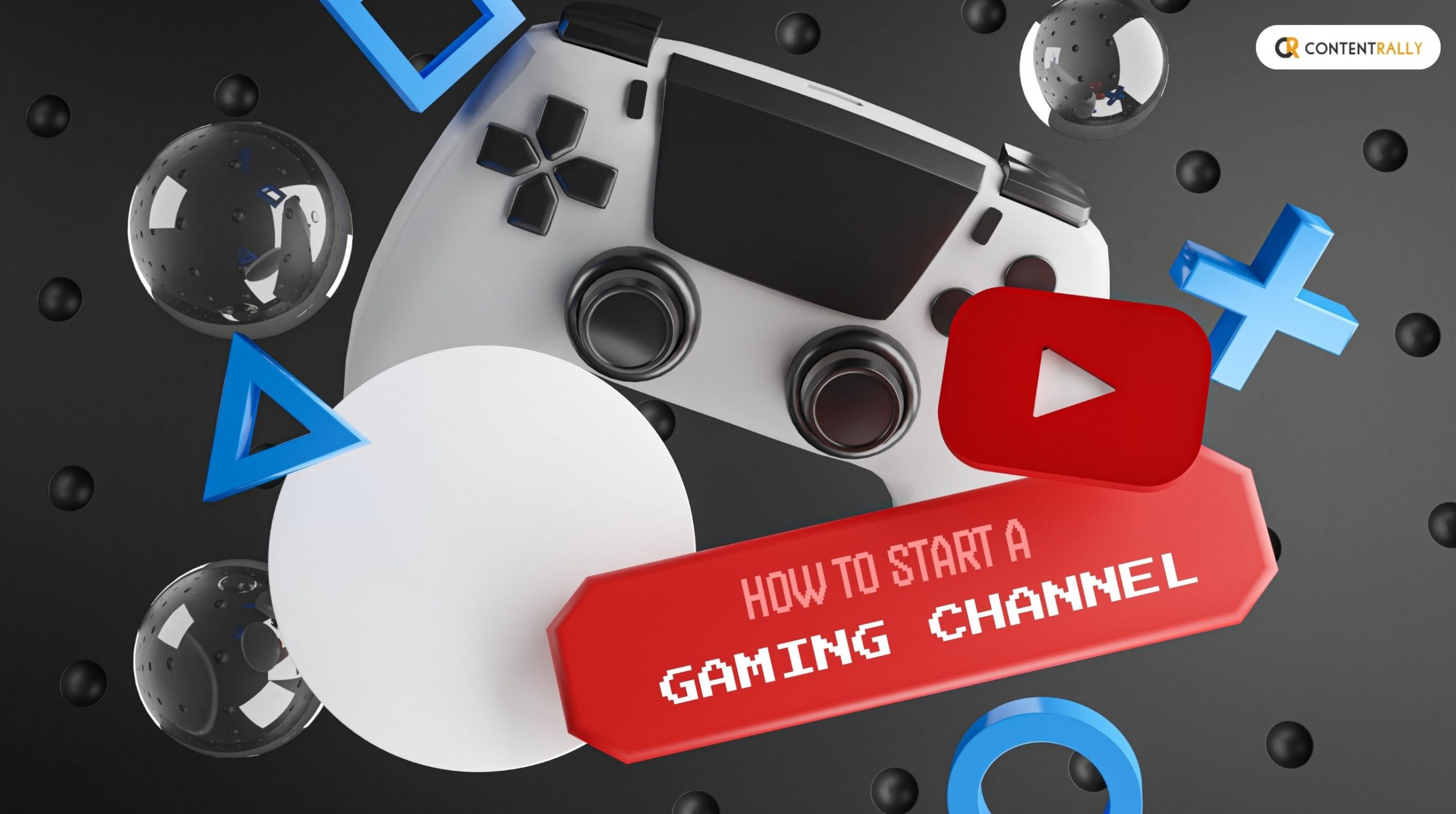 How To Start A Gaming Channel In 2025 Steps Explained How To Start A Gaming Channel Scaled 