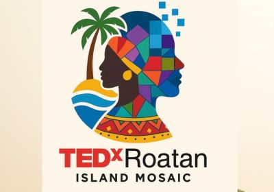 El próximo 9 de abril de 2026 en Islas de la Bahía TEDxRoatán