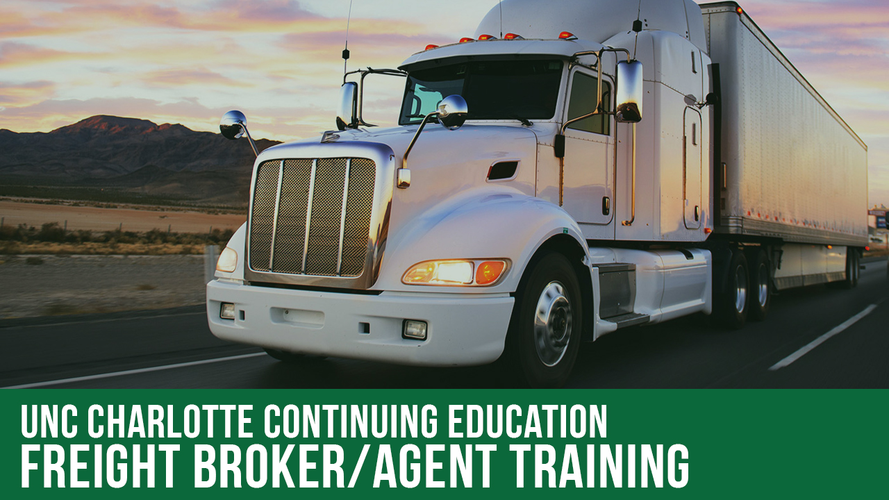 Up and running your own business, this is the best online freight broker training available. Edg480 Freight Broker Training Unc Charlotte Continuing Education