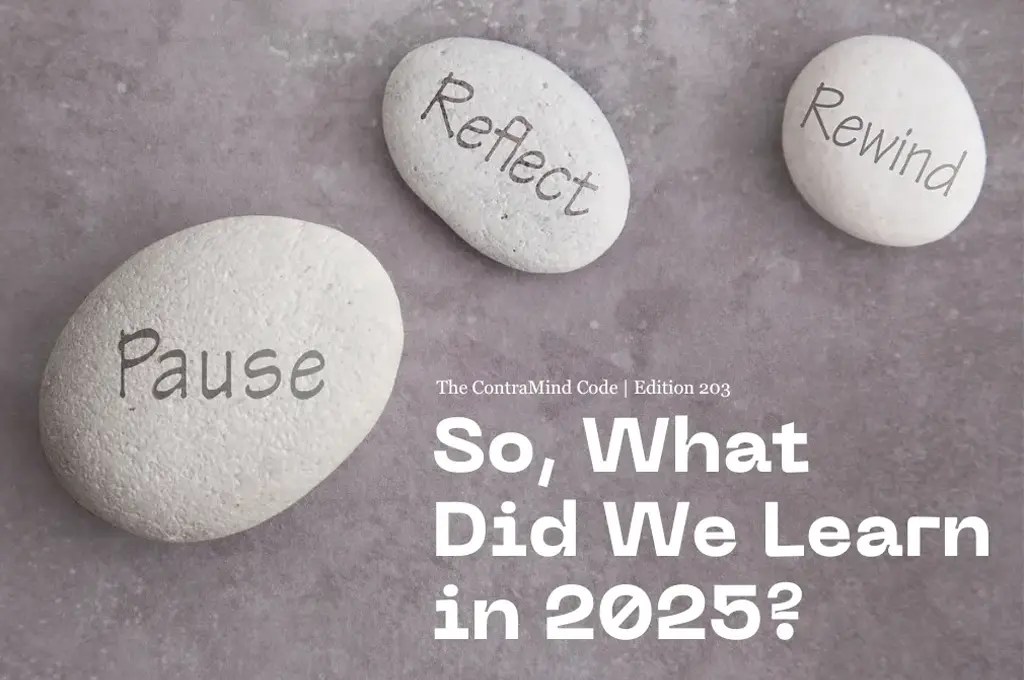 So, What Did We Learn in 2025?
