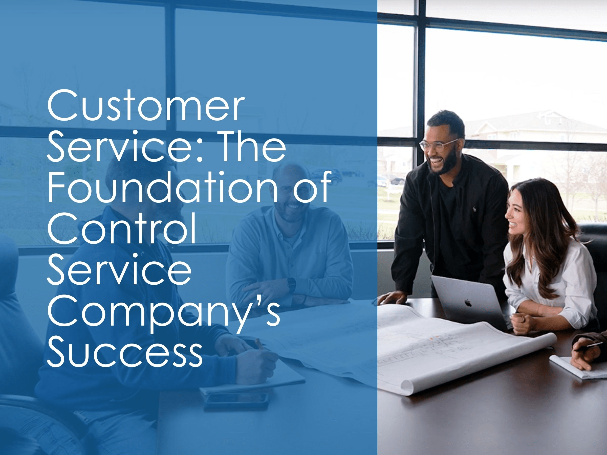 Customer Service: The Foundation of Control Service Company's Success