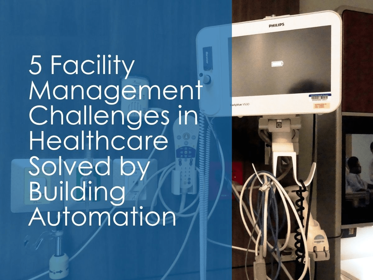 5 Facility Management Challenges in Healthcare Blog Cover