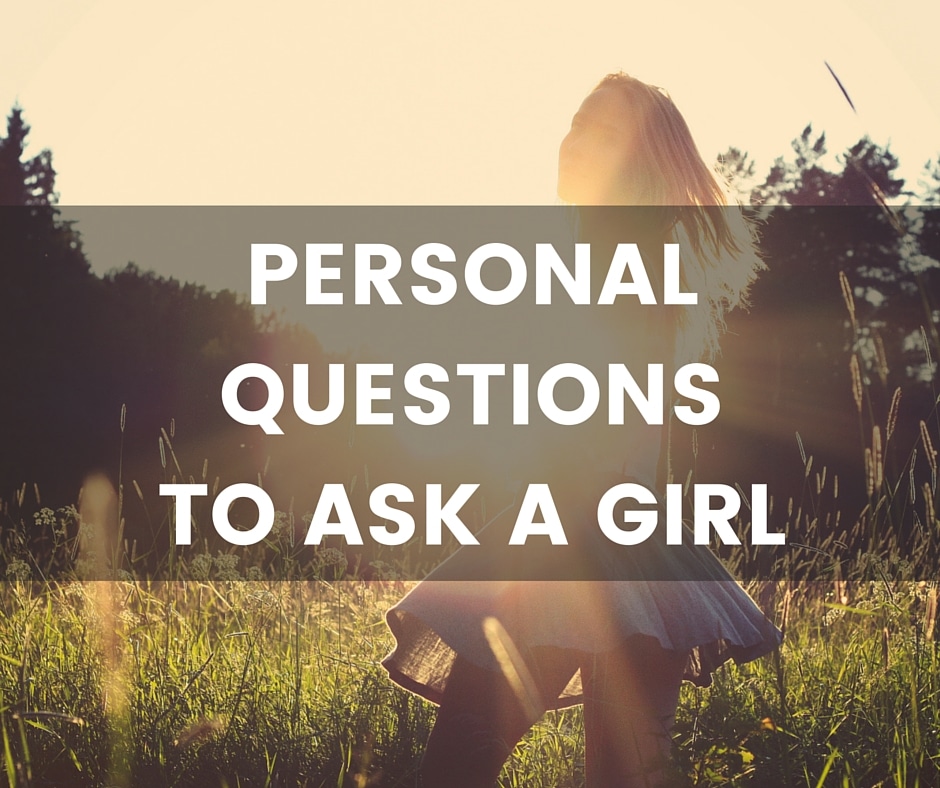 pic Deep Life Questions To Ask Someone personal questions to ask a girl find