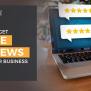 How To Get More Reviews For Your Business Online