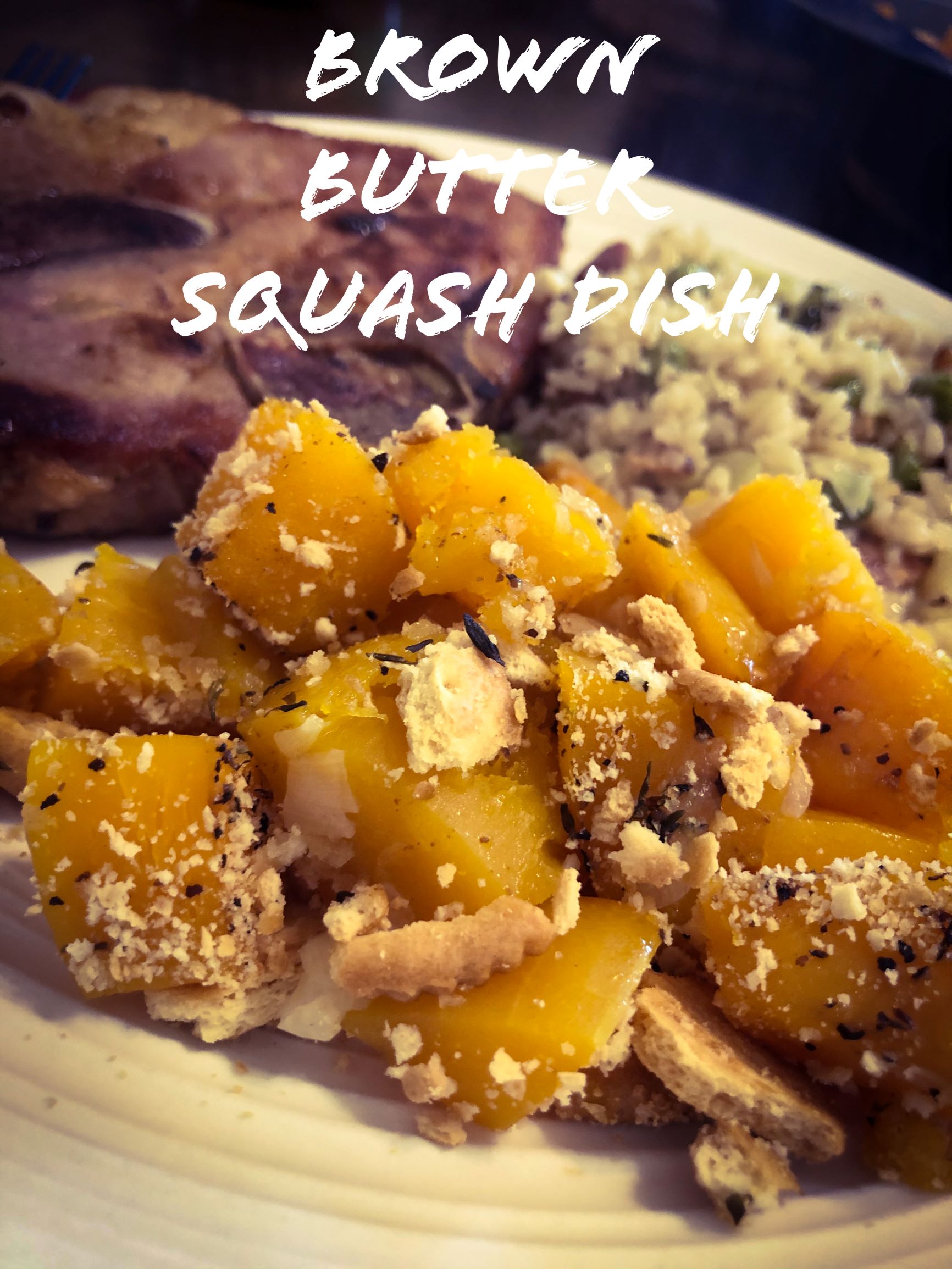 Brown Butter Butternut Squash Dish