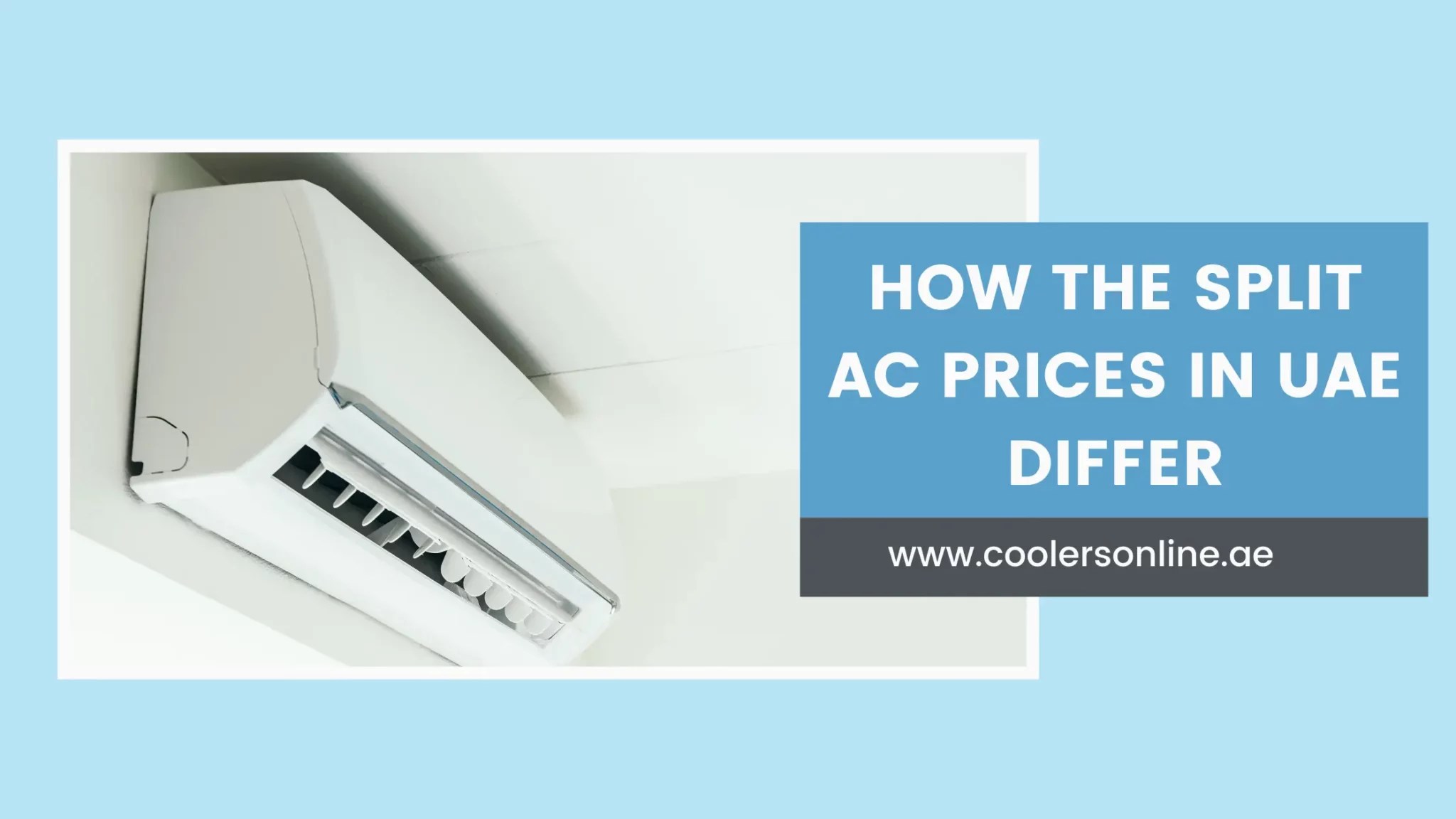 How The Split AC Prices In UAE Differ