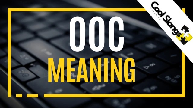 Ooc meaning