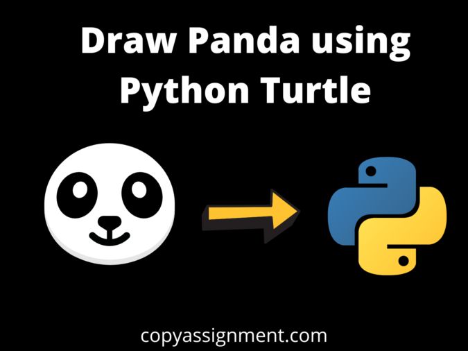 Draw A Panda Using Python Turtle Youtube - Best Geometric Backgrounds in High Resolution