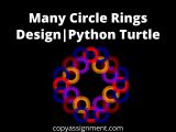 Many Circle Rings Design Python Turtle Copyassignment