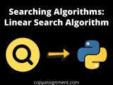 Searching Algorithms Linear Search Algorithm Copyassignment