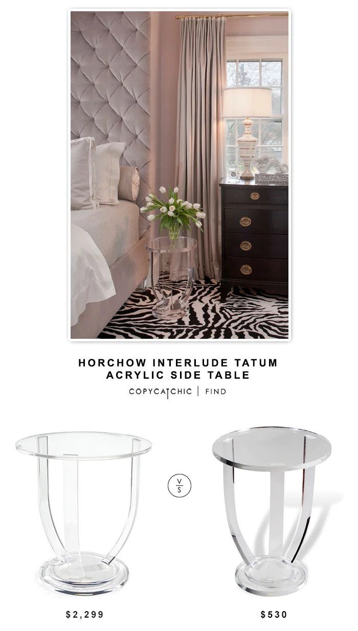 Horchow Interlude Tatum Acrylic Side Table $2299 vs Wayfair Interlude Lila End Table $530