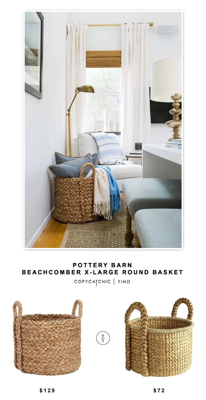 Pottery Barn Beachcomber Extra Large Round Basket for $129 vs Pier 1 Imports Carson Natural Wicker Round Large Basket for $72 | @copycatchic look for less