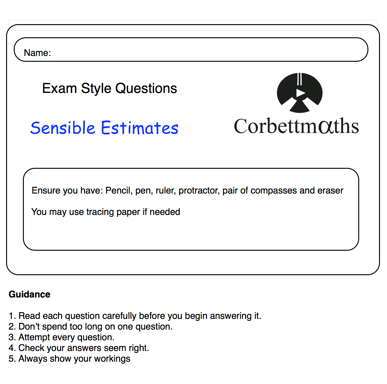 Sensible Estimates Practice Questions – Corbettmaths