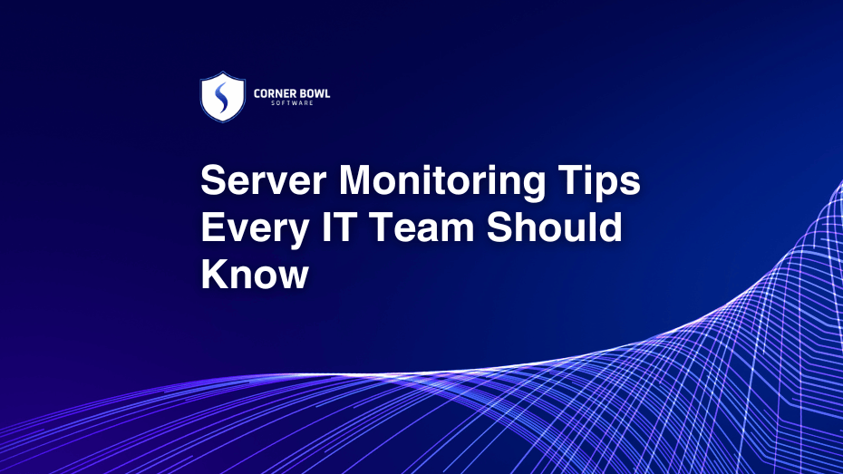 Server monitoring tips for IT teams to improve system visibility and reliability