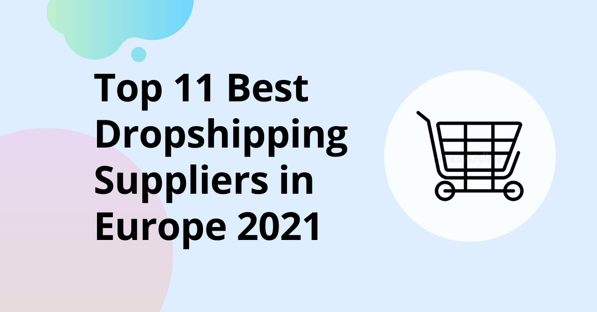Finding the best dropshipping companies for your ecommerce platform is a key component. Top 11 Best Dropshipping Suppliers In Europe 2022