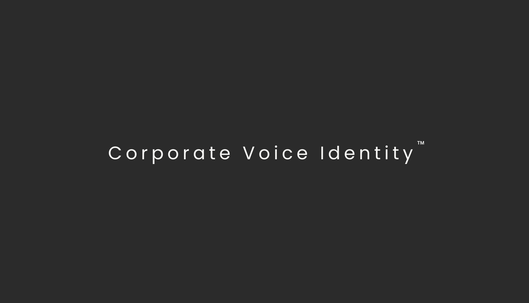 Corporate Voice Identity