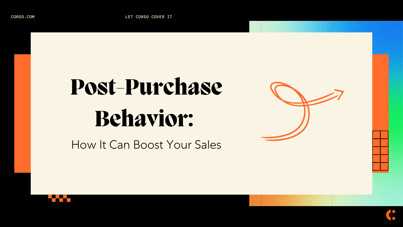 Post-Purchase Behavior Featured Image
