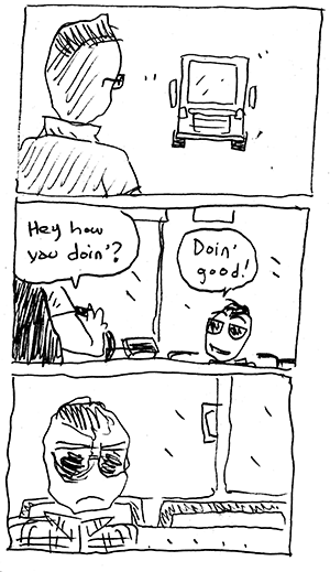 Day 973 – “Doin’ good!”